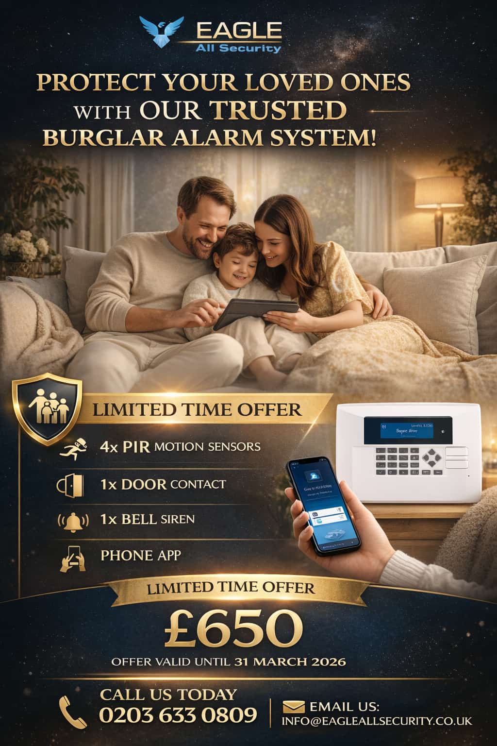 Eagle All Security limited time offer — complete burglar alarm system with 4x PIR sensors, door contact, bell siren, and smartphone app for £650